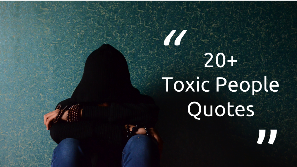 Toxic People Quotes How To Deal With Toxic People