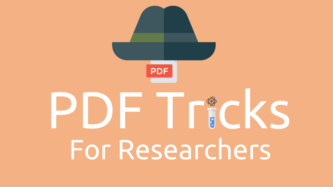 PDF Tricks for Researchers