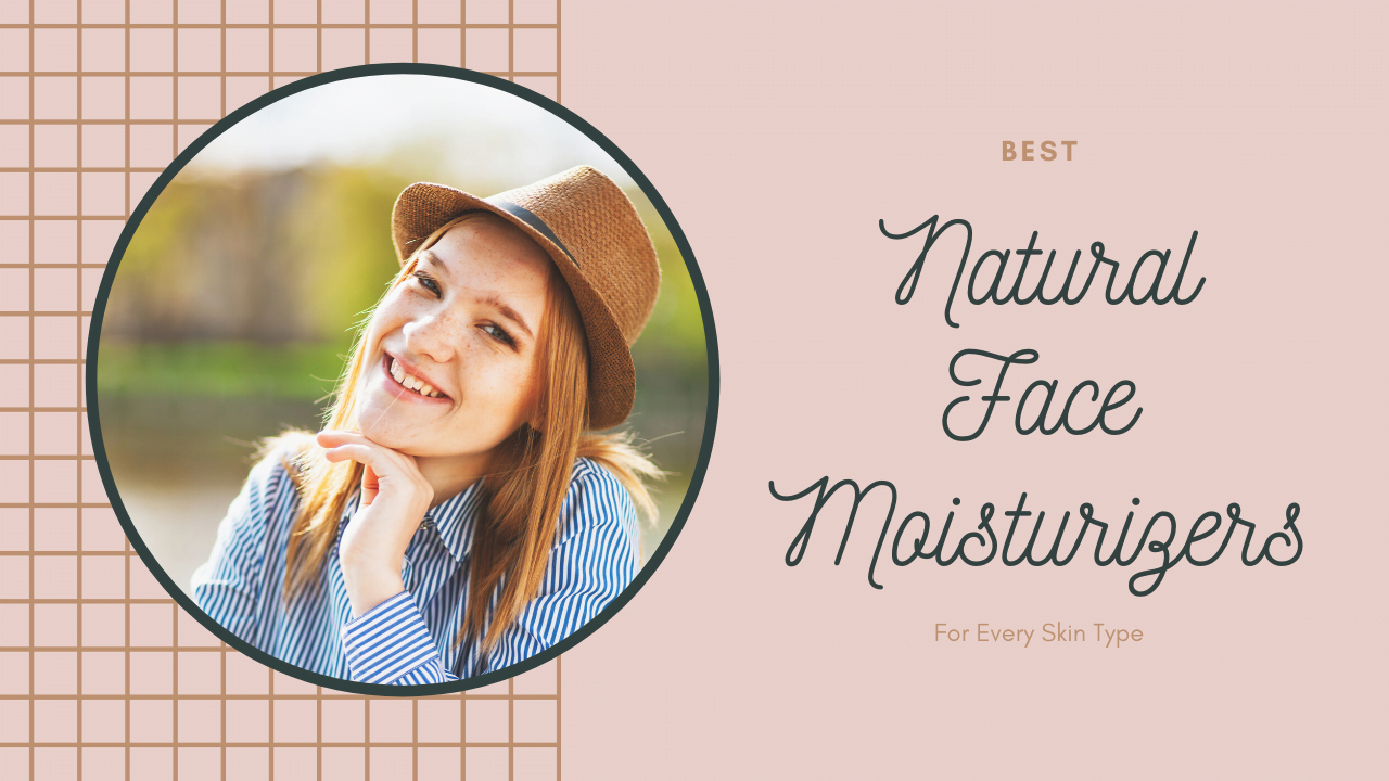 organic face mousturizers